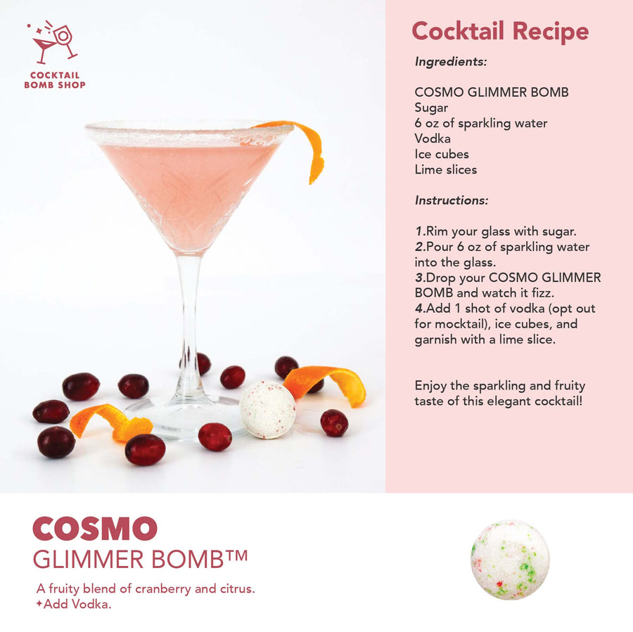 COSMO - COCKTAIL BOMB